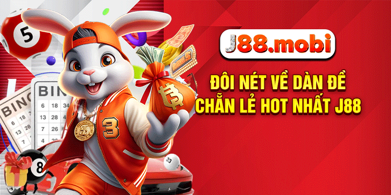 Đôi nét về dàn đề chẵn lẻ hot nhất J88